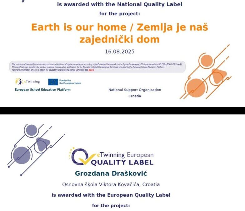 Nacionalna i Europska oznaka kvalitete za eTwinning projekt Earth is our home/Zemlja je naš zajednički dom