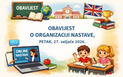 OBAVIJEST O ORGANIZACIJI NASTAVE
