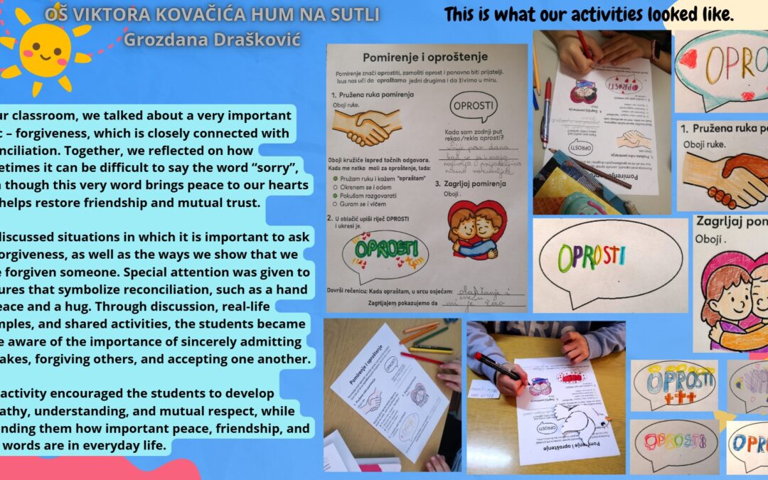 Razvijamo odgovornost, pomaganje i opraštanje u sklopu eTwinning projekta Growing in virtues – together through values/Rastimo u vrlinama 